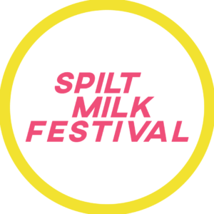 Spilt Milk Festival