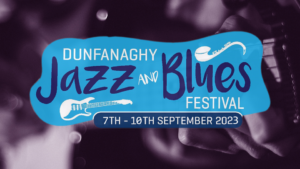 Dunfanaghy Jazz and Blues 2023