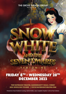 Waterside Theatre Panto 2023 - Snow White and the Seven Dwarfs